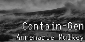 Countryside with Twine Game title "Contain-Gen" overlaid